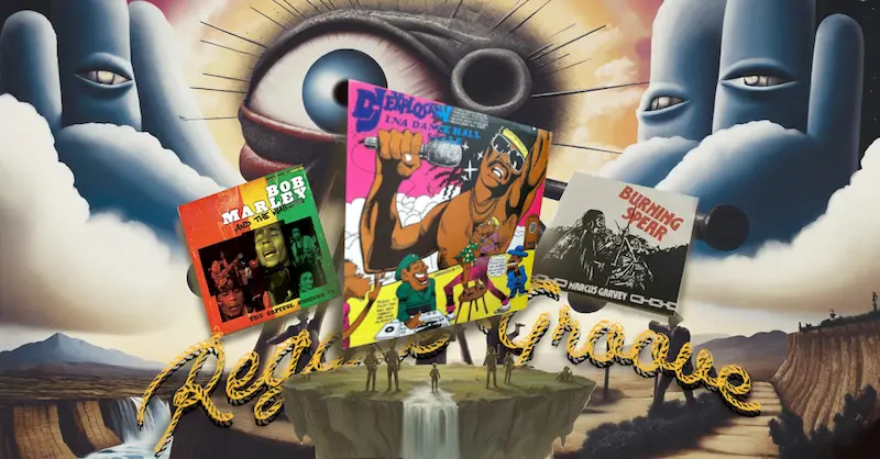 A surrealist image featuring a large eye and hands in the sky, with three floating reggae album covers: Bob Marley & The Wailers' Uprising and The Capitol Session '73, and Burning Spear's Marcus Garvey.